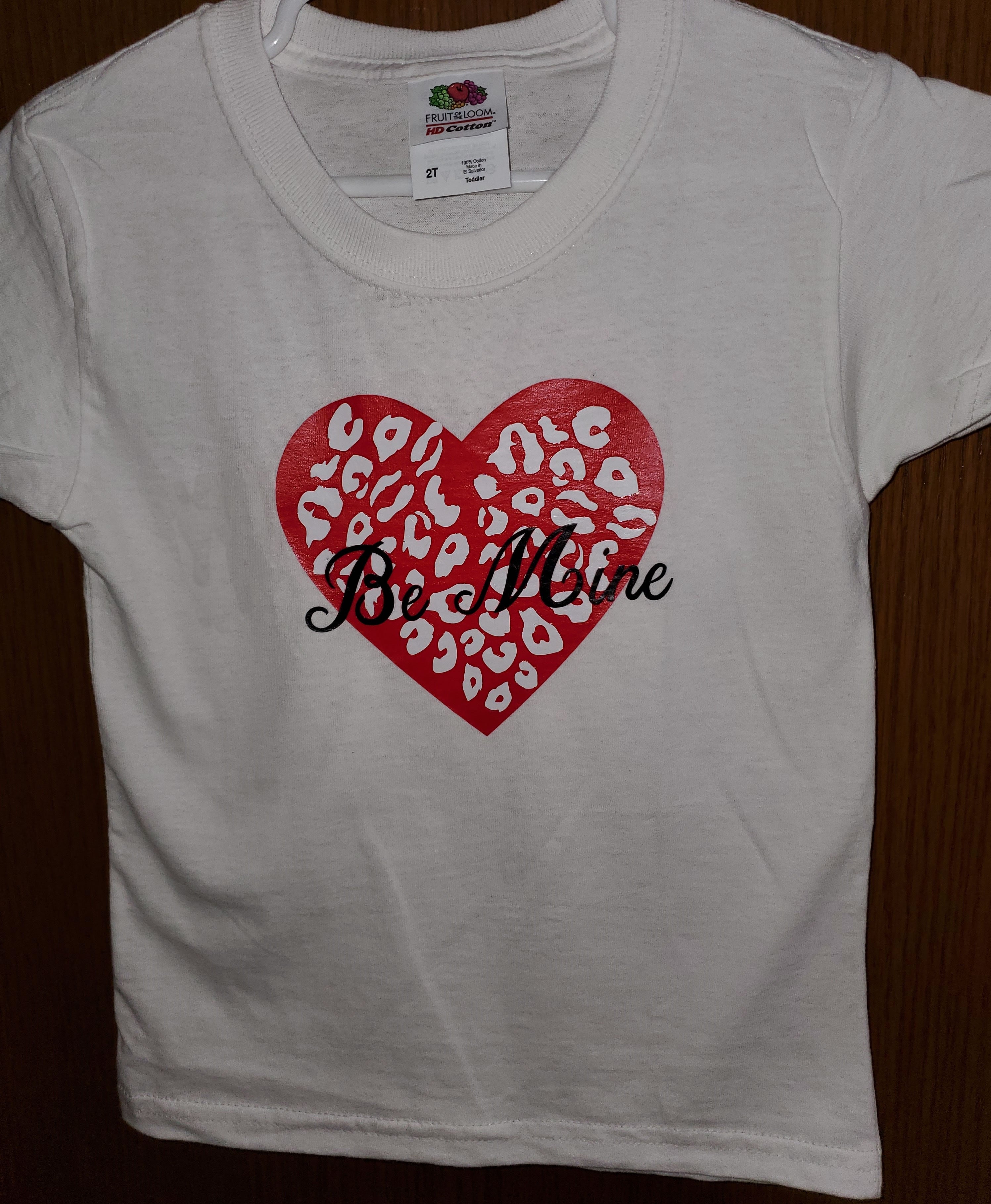 Be Mine Toddler Shirt 2 T